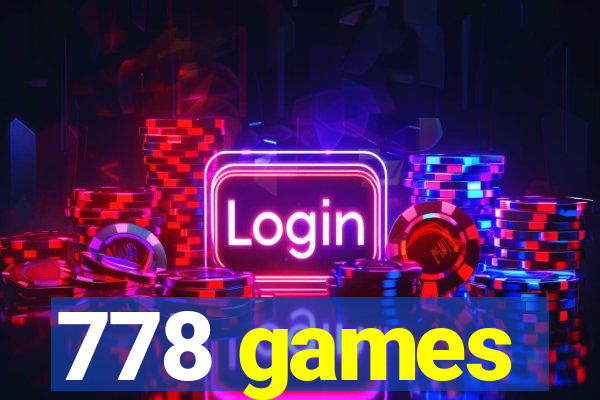 778 games